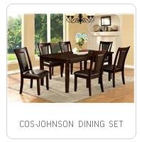 COS-JOHNSON DINING SET
